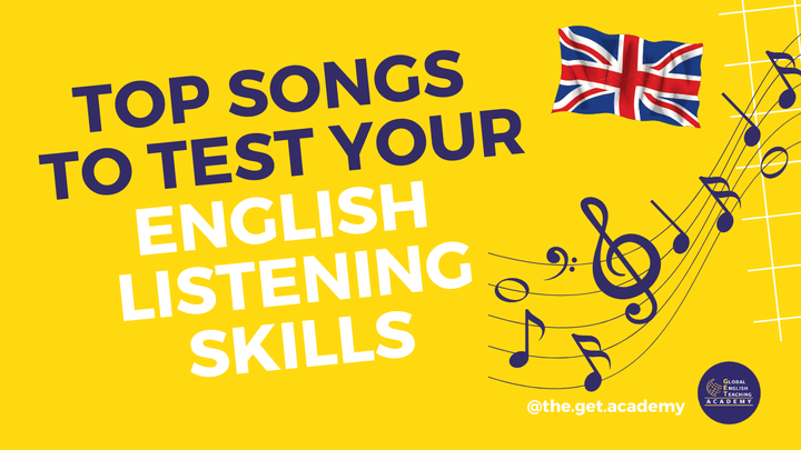 🎶 Top Songs to Test Your English Listening Skills