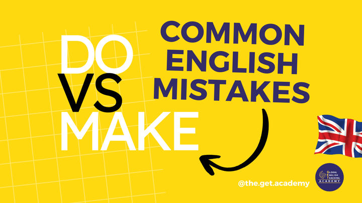 Do vs Make - Common English Mistakes